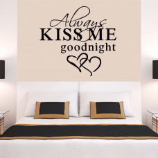 Always Kiss Me, Love Wall Sticker Always Kiss Me, Love Wall Sticker