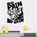 No Pain No Gain  Fitness, Gym Wall Sticker